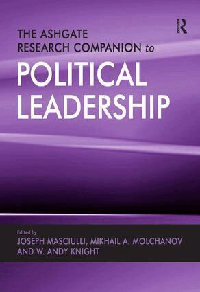 Mikhail A. Molchanov, Joseph Masciulli - Ashgate Research Companion to Political Leadership, Inbunden