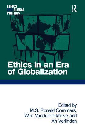 M. S. Ronald Commers, Wim Vandekerckhove - Ethics in an Era of Globalization, Inbunden