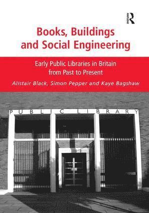 bokomslag Books, Buildings and Social Engineering