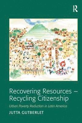 Recovering Resources - Recycling Citizenship 1