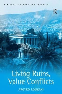 Living Ruins, Value Conflicts 1