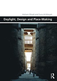 bokomslag Daylight, Design and Place-Making