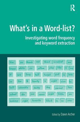 Dawn Archer - What's in a Word-list?, Inbunden