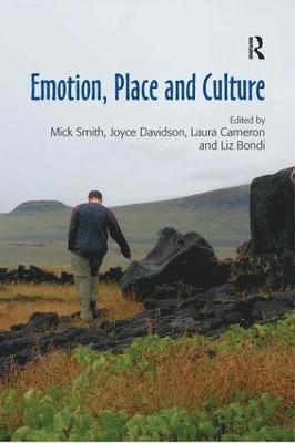 Emotion, Place and Culture 1