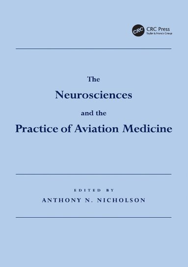bokomslag Neurosciences and the Practice of Aviation Medicine