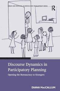 bokomslag Discourse Dynamics in Participatory Planning