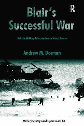 Andrew Dorman - Blair's Successful War, Inbunden