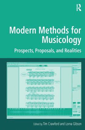 Tim Crawford, Lorna Gibson - Modern Methods for Musicology, Inbunden