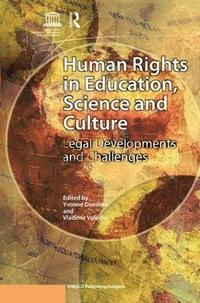bokomslag Human Rights in Education, Science and Culture