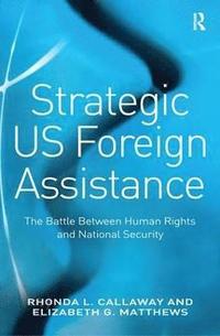 bokomslag Strategic US Foreign Assistance