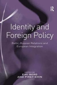 bokomslag Identity and Foreign Policy