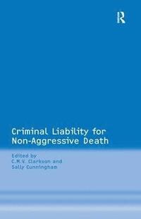 bokomslag Criminal Liability for Non-Aggressive Death