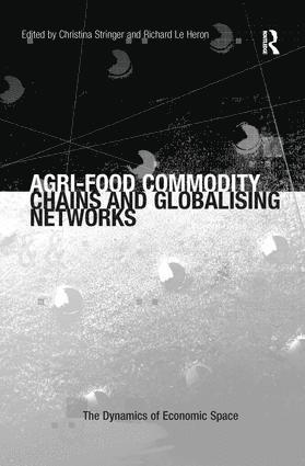 bokomslag Agri-Food Commodity Chains and Globalising Networks