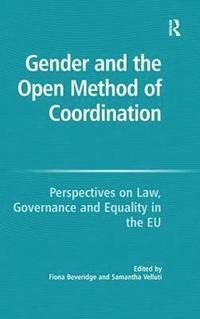 bokomslag Gender and the Open Method of Coordination