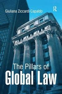 bokomslag The Pillars of Global Law