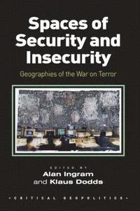 bokomslag Spaces of Security and Insecurity