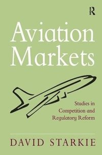 bokomslag Aviation Markets