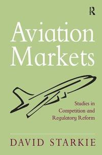 bokomslag Aviation Markets