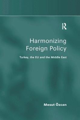 Harmonizing Foreign Policy 1