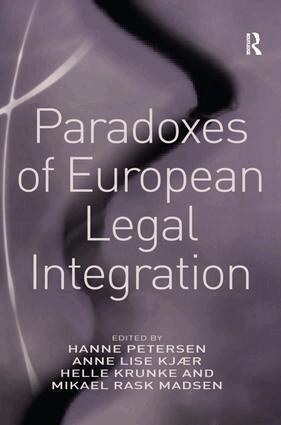 Anne Lise Kjær, Mikael Rask Madsen, Hanne Petersen - Paradoxes of European Legal Integration, Inbunden