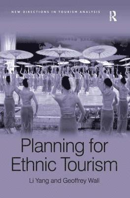 Planning for Ethnic Tourism 1