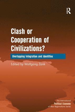 bokomslag Clash or Cooperation of Civilizations?