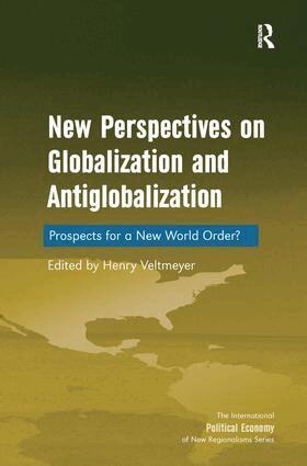 Henry Veltmeyer - New Perspectives on Globalization and Antiglobalization, Inbunden