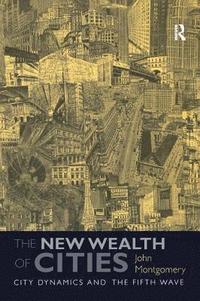 bokomslag The New Wealth of Cities