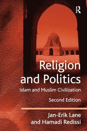 Jan-Erik Lane, Hamadi Redissi - Religion and Politics, Inbunden