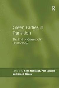 bokomslag Green Parties in Transition