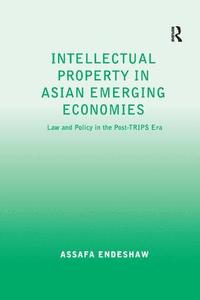 bokomslag Intellectual Property in Asian Emerging Economies