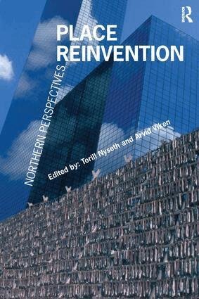 Arvid Viken, Torill Nyseth - Place Reinvention, Inbunden