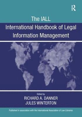 The IALL International Handbook of Legal Information Management 1