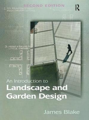 bokomslag An Introduction to Landscape and Garden Design