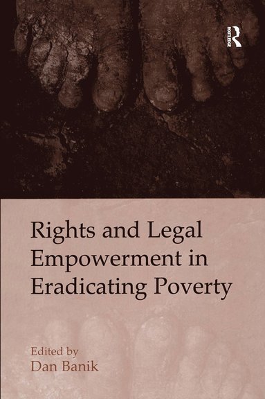 bokomslag Rights and Legal Empowerment in Eradicating Poverty