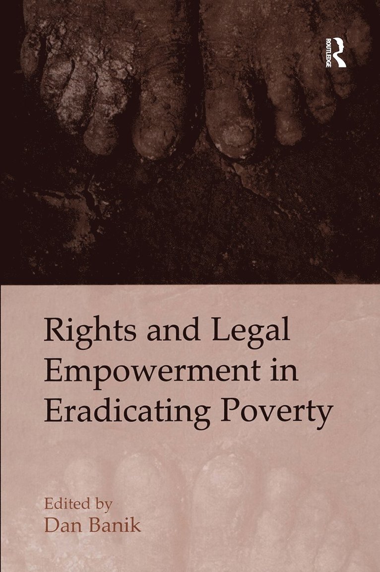 Rights and Legal Empowerment in Eradicating Poverty 1