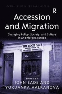 bokomslag Accession and Migration