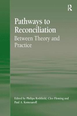 Cleo Fleming, Philipa Rothfield - Pathways to Reconciliation, Inbunden