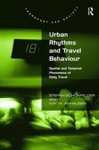 bokomslag Urban Rhythms and Travel Behaviour