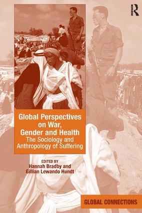 bokomslag Global Perspectives on War, Gender and Health