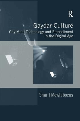 Sharif Mowlabocus - Gaydar Culture, Inbunden