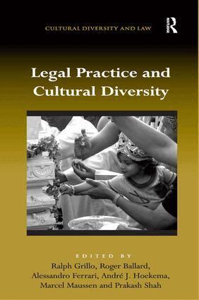 Ralph Grillo, Roger Ballard, Alessandro Ferrari, André J. Hoekema, Marcel Maussen, Prakash Shah - Legal Practice and Cultural Diversity, Inbunden