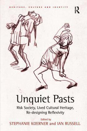 Stephanie Koerner, Ian Russell - Unquiet Pasts, Inbunden
