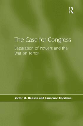 Victor M. Hansen, Lawrence Friedman - Case for Congress, Inbunden