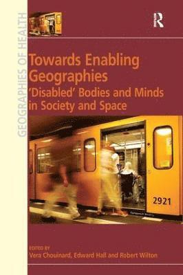 Towards Enabling Geographies 1
