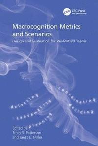 bokomslag Macrocognition Metrics and Scenarios