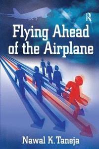 bokomslag Flying Ahead of the Airplane