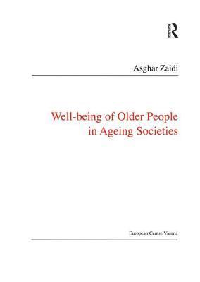 Well-Being of Older People in Ageing Societies 1