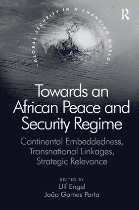 bokomslag Towards an African Peace and Security Regime