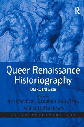 bokomslag Queer Renaissance Historiography